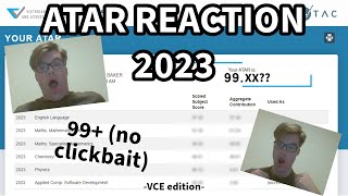 THE BEST ATAR REACTION  VCE 2023 edition [upl. by Mima970]