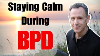 How to Calm BPD Outbursts Steps for You and Your Loved Ones [upl. by Schumer]