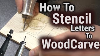 How to Wood CarvePower Carve amp Stencil Letters [upl. by Innig]