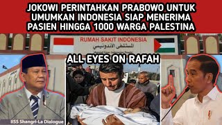 JOKOWI PERINTAH PRABOWO UMUMKAN INDONESIA SIAP RAWAT PASIEN PALESTINA jokowi prabowo palestine [upl. by Irotal]