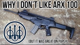 Why I dont Like The Beretta ARX 100 [upl. by Gnouhp]