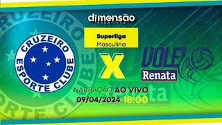 Superliga Masculina 2324 Cruzeiro x Campinas NARRAÇÃO AO VIVO  Dimensão Esportiva [upl. by Hsirahc]