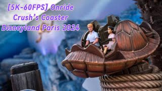 5K60FPS  Crushs Coaster Onride 2024  Walt Disney Studio Paris [upl. by Razid978]