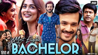 Most Eligible Bachelor Full Movie In Hindi Dubbed  Akhil Akkineni  Pooja Hegde  Review amp Facts [upl. by Florinda]