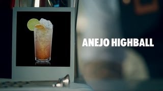 ANEJO HIGHBALL DRINK RECIPE  HOW TO MIX [upl. by Neitsirhc]