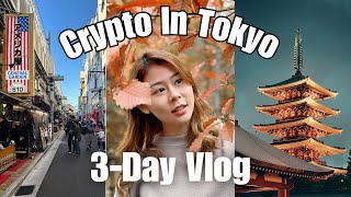 Is Tokyo Crazy About Crypto The Unfiltered Vlog PundiXLabs amp IVS Crypto [upl. by Aridatha]