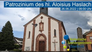 LIVE  Patrozinium des heiligen Aloisius aus Haslach [upl. by Hoy493]