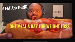 One Meal a Day Weight Loss Diet Eating Time  What Time Do I Eat Day 11 [upl. by Rudelson748]