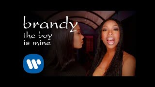 Brandy amp Monica  The Boy Is Mine Official Video [upl. by Corrinne]