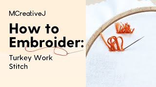 How to Embroider Turkey Work Stitch Hand Embroidery Video and DIY Step by Step Craft Tutorial [upl. by Lennaj]