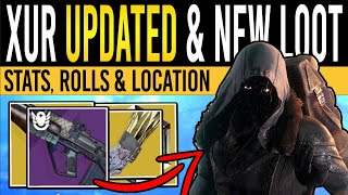 Destiny 2 XUR GOT UPDATED New LOOT Weapon Rolls Exotics amp Location  3rd March Lightfall [upl. by Dottie204]