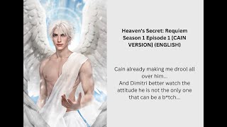 Heavens Secret Requiem Season 1 Episode 1 CAIN VERSION ENGLISH [upl. by Sparkie]