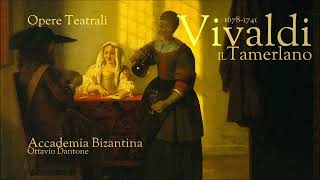 Vivaldi  Il Tamerlano  Opere teatrali [upl. by Josefina628]