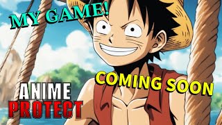 My Game Anime Protect Coming Soon This Week [upl. by Martita]