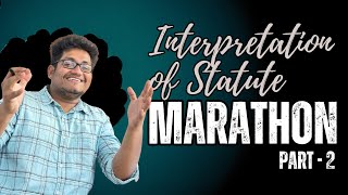 INTERPRETATION OF STATUTE  PART 2  MARATHON  CA INTER LAW TAMIL [upl. by Jemmie]