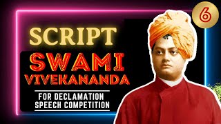 Declamation Speech Competition Script  Swami Vivekananda  script swamivivekananda declamation [upl. by Kingsbury114]