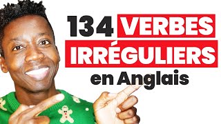 134 Verbes Irréguliers en Anglais [upl. by Barram724]