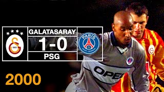 Nostalji Maçlar  20002001 Şampiyonlar Ligi Sezonu Galatasaray 1  0 Paris SaintGermain [upl. by Marala78]