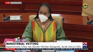 Ministerial Vetting Appointments C’ttee vets Gender Min Designate Sarah Adwoa Safo 17221 [upl. by Halivah929]