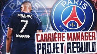 Projet Rebuild  PSG  FIFA 23 [upl. by Ikeda87]