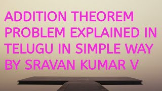 PROBLEMS ON ADDITION THEOREM OF PROBABILITY IN TELUGU [upl. by Kondon]