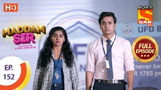 Maddam Sir  Ep 152  Full Episode  8th January 2021 [upl. by Lydon]