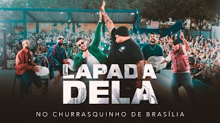 Grupo Menos é Mais Matheus Fernandes  Lapada Dela No Churrasquinho de Brasília [upl. by Enomor]