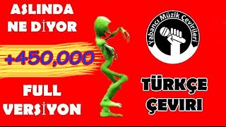 El Chombo  Dame Tu Cosita TÜRKÇE ÇEVİRİ FULL UZAYLI DANSI [upl. by Sanferd]