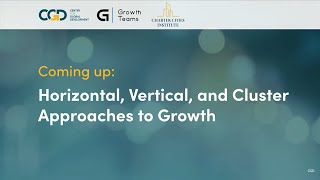 The Growth Summit  Horizontal Vertical and Cluster Approaches to Growth [upl. by Aniuqahs]