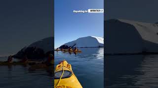 Kayaking in ANTARCTICA 🇦🇶 [upl. by Annohsed127]