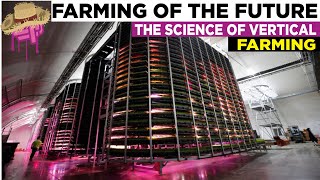 THE INSANE FUTURE OF FARMING HOW YOU WILL EAT IN THE FUTURE [upl. by Tersina]