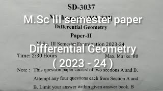 MSc III sem  Differential Geometry Paper  2023  24  maths msc differentialgeometry exam [upl. by Baalman]