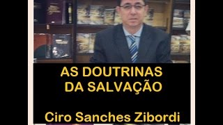 Como entender as doutrinas da salvação [upl. by Annanhoj663]