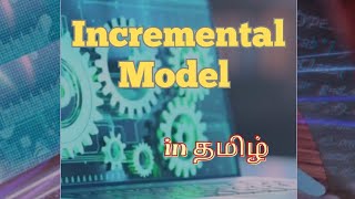 Incremental Model SDLC software engineering playlist [upl. by Freed]