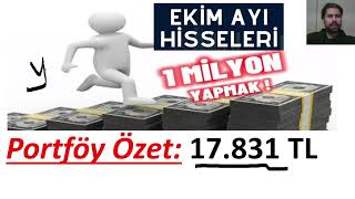 EKİM AYI ROKET GİBİ GİDECEK HİSSELER NELER  10 BİN TLDEN BAŞLAYARAK MİLYONER OLMAK [upl. by Aihtebat841]