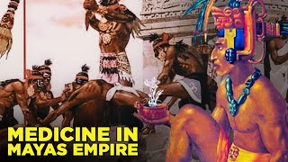 What Medicine was like in the Mayan Empire [upl. by Cohette]