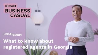 What you need to know about registered agents in Georgia [upl. by Webb]