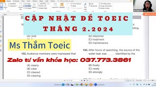 CẬP NHẬT ĐỀ TOEIC THÁNG 2 2024  MS THẮM TOEIC VIDEO 1 [upl. by Trebleht459]