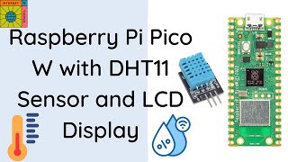 Raspberry Pi Pico W with DHT11 Sensor and 16x2 LCD Display iottutorial iotstarters [upl. by Elyak]