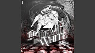 The Devil in White [upl. by Latoya31]