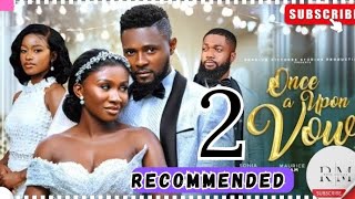 ONCE UPON A VOW  2 Trending Nollywood Nigerian Movie Review Sonia Uche Maurice Sam 2024 [upl. by Lidah]