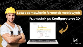 Przewodnik po konfiguratorze 2D Meblowoeu  Łatwe zamawianie formatek meblowych [upl. by Enawtna436]