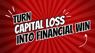 What is Capital Loss How It Can Actually Benefit Your Finances [upl. by Lessard]