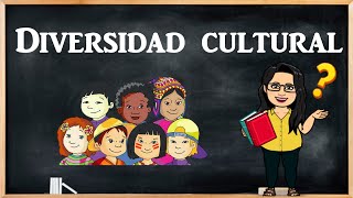 Diversidad cultural [upl. by Aicia]