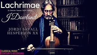 Dowland  Lachrimae or Seven Tears 1604  Presentation Centurys record  Jordi Savall Hespèrion [upl. by Tacy698]