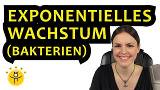 EXPONENTIELLES Wachstum Bakterien – Textaufgabe Wachstumsprozess Exponentialfunktion aufstellen [upl. by Romelda]