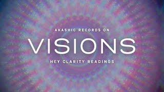 Akashic Records on Visions [upl. by Rahas376]