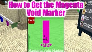 How to Get the Magenta Void Marker  Find the Markers Roblox [upl. by Aram]