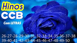 HINOS CCB 26272829303132333435363738394041424344454647484950Hinos Cantados [upl. by Asertal]