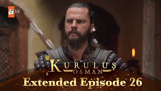 Kurulus Osman Urdu  Extended Episodes  Season 4  Episode 26 [upl. by Nyleimaj]